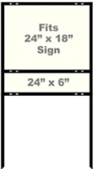 Real estate yard sign frame diagram with 18x24 sign and 24x6 rider